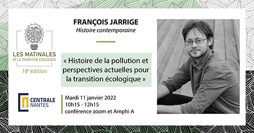 Matinales de la transition écologique - conférence de François Jarrige