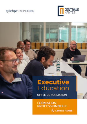 Télécharger la brochure de Centrale Nantes Executive Education